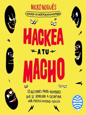cover image of Hackea a tu macho